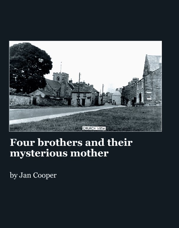 View Four Brothers and Their Mysterious Mother by Jan Cooper