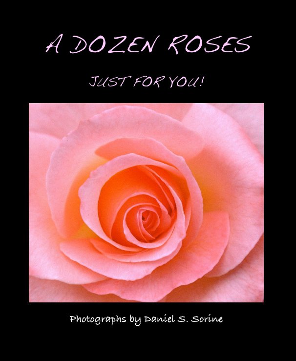 Bekijk A DOZEN ROSES op Photographs by Daniel S. Sorine