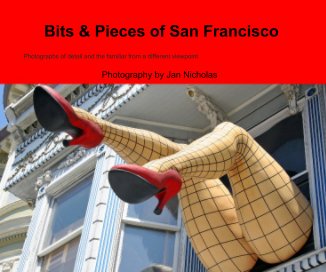 Bits & Pieces of San Francisco book cover