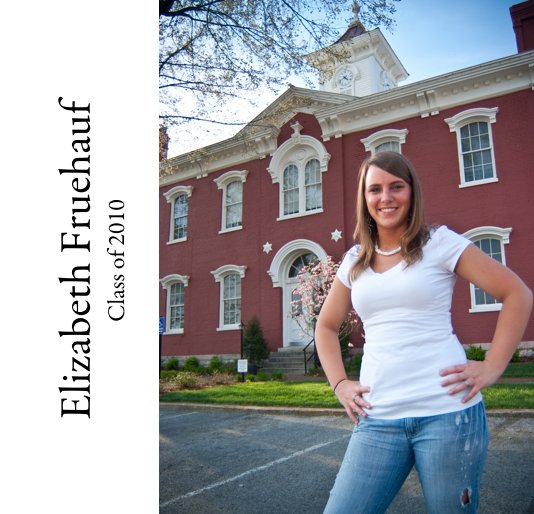 Elizabeth Fruehauf Class of 2010