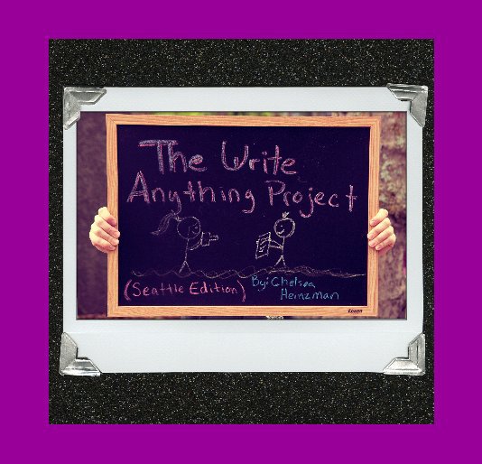 View The Write Anything Project by Chelsea Heinzman
