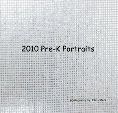 2010 Pre-K Portraits book cover