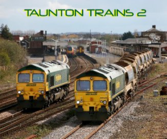 Taunton Trains 2 book cover