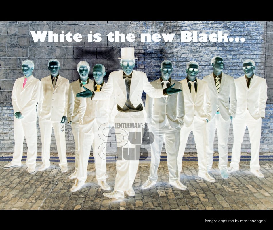 Bekijk White is the new Black op images captured by mark cadogan