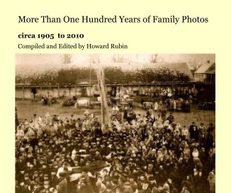 More Than One Hundred Years of Family Photos book cover