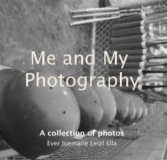 Me and My Photography book cover