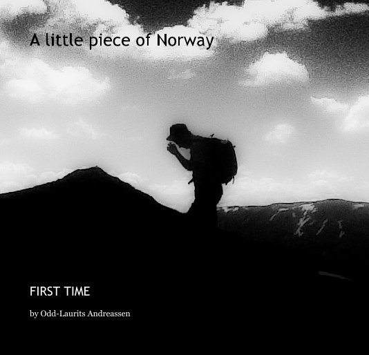 Ver A little piece of Norway por Odd-Laurits Andreassen