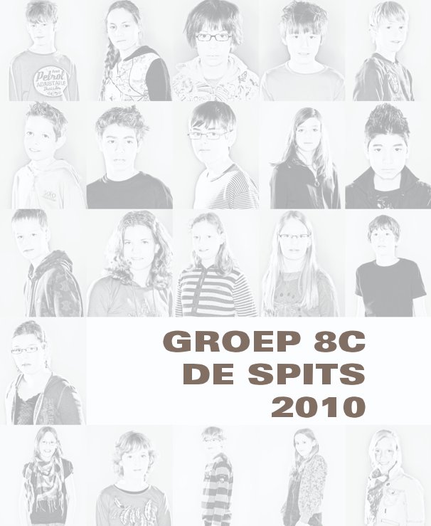 View GROEP  8C by Vincent Boon