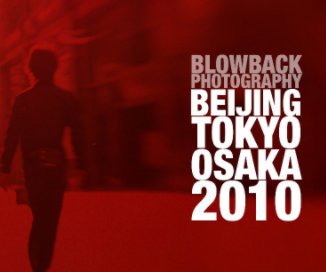 beijing + tokyo + osaka |2010 book cover