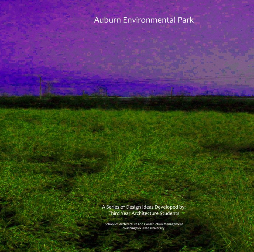 View Auburn Enviromental Park by Gregory Kessler
