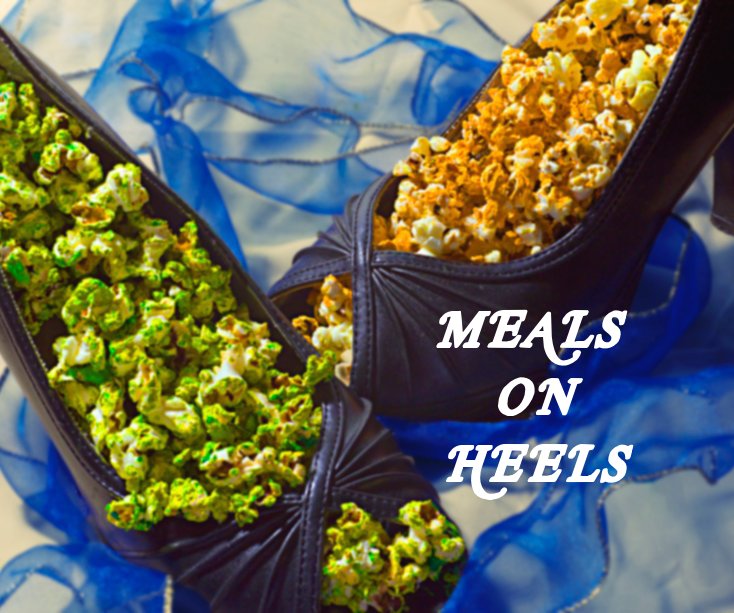 View MEALS ON HEELS by Lennroy Nugent