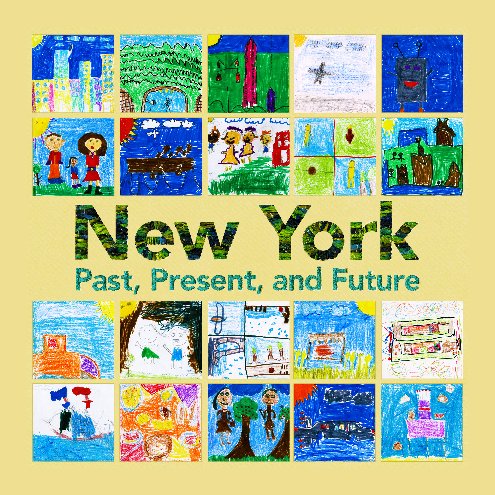 Ver New York: Past, Present & Future por Ms. Lischin’s 2nd Grade Class