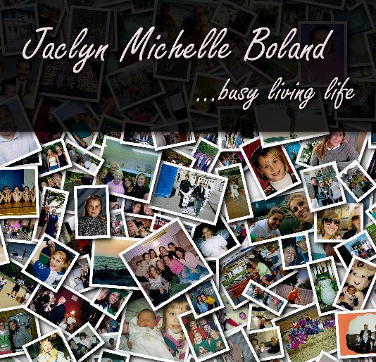 Bekijk Jaclyn Michelle Boland op by Eileen Boland