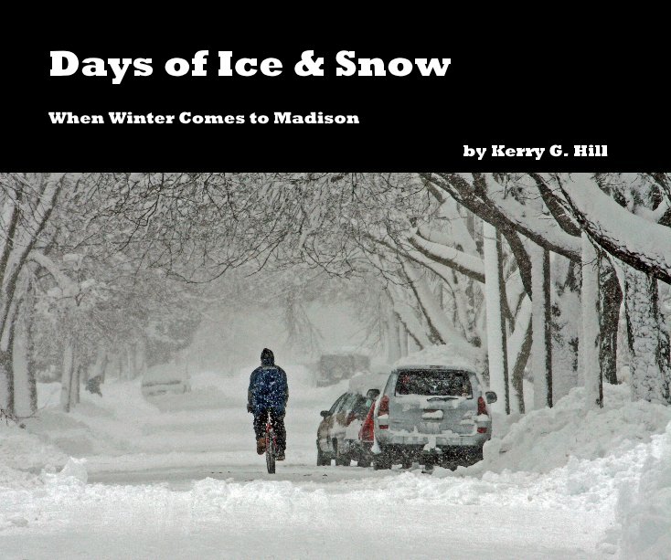 View Days of Ice & Snow by Kerry G. Hill