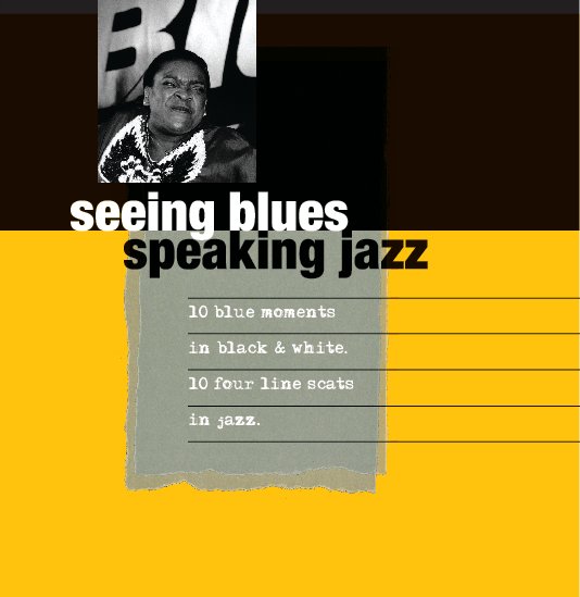 Ver Seeing Blues, Speaking Jazz por Fred Chance, Jeff Cloves & Paul Welch
