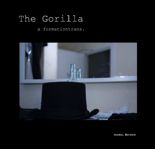 View The Gorilla by Isabel Beirer