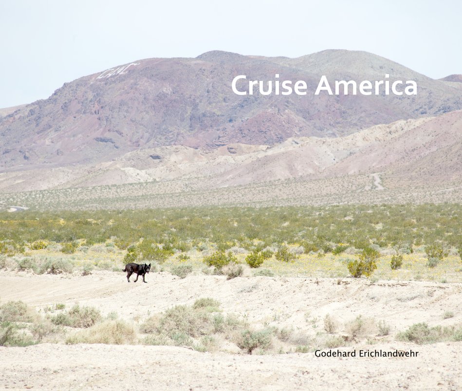 View Cruise America by Godehard Erichlandwehr