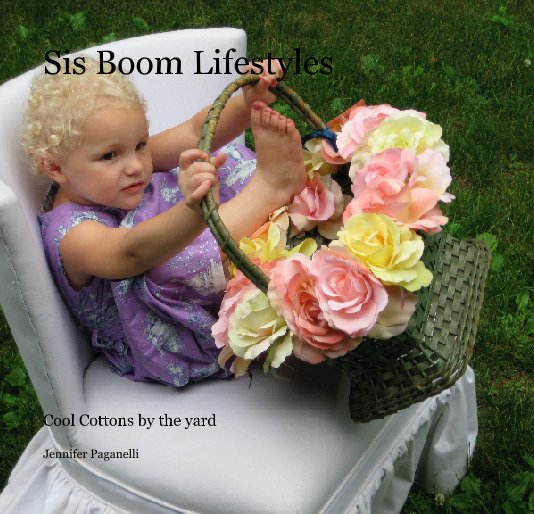 View Sis Boom Lifestyles by Jennifer Paganelli