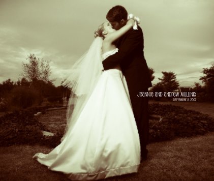 Jeannie and Andrew Mullinix Wedding book cover