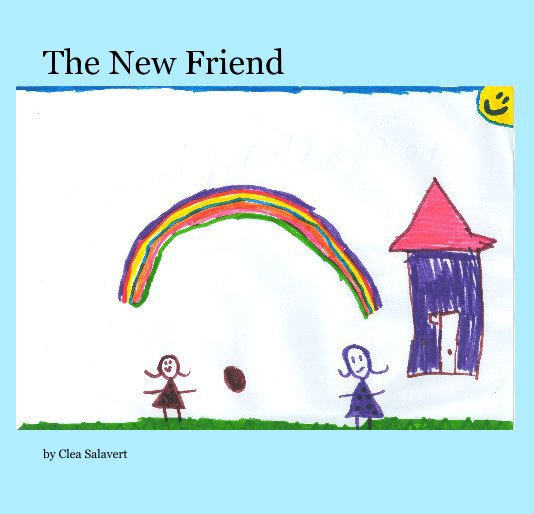 View The New Friend by Clea Salavert