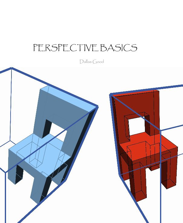 View Perspective Basics by Dallas Good