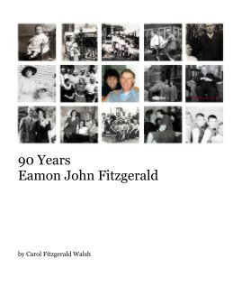 90 Years Eamon John Fitzgerald book cover