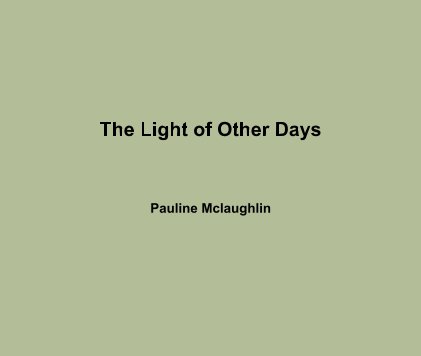 The Light of Other Days book cover