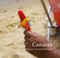 Camarão Brasil por Carolina Rodriguez book cover