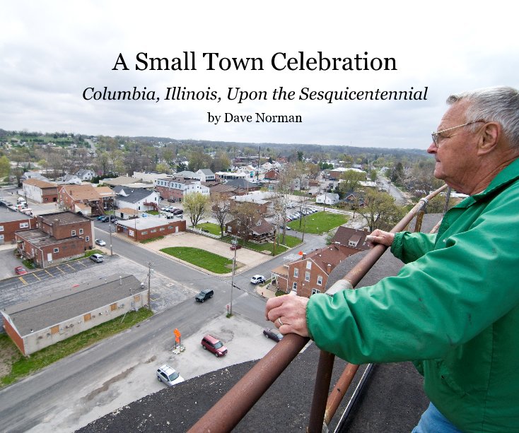 View A Small Town Celebration by Dave Norman