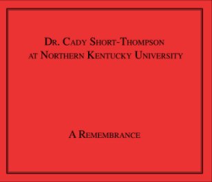 Dr. Cady Short-Thompson at Northern Kentucky University book cover