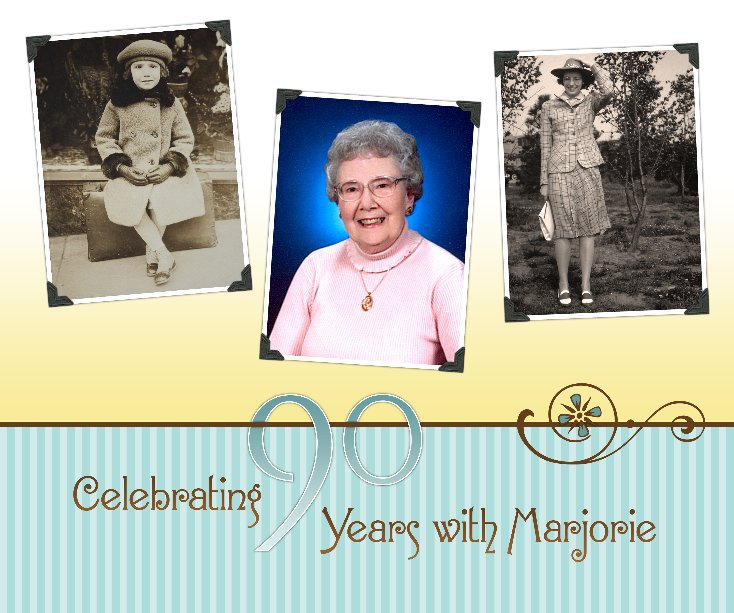 View Celebrating 90 Years with Marjorie by Natalie Curtiss