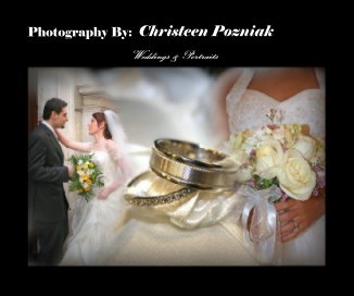 Photography By:  Christeen Pozniak book cover