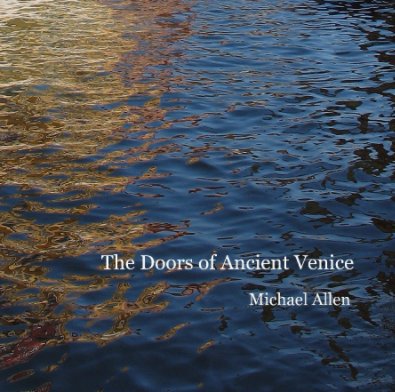 The Doors of Ancient Venice book cover
