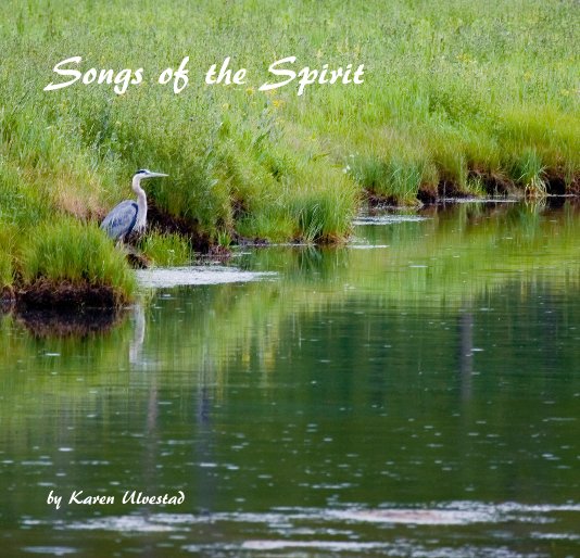 View Songs of the Spirit by Karen Ulvestad