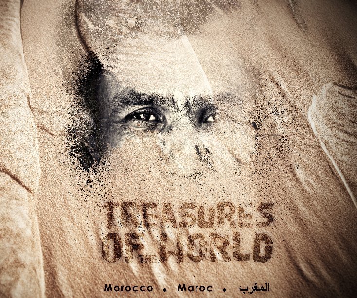Treasures of the World nach TruthBird - Photography by Issam Zejly anzeigen
