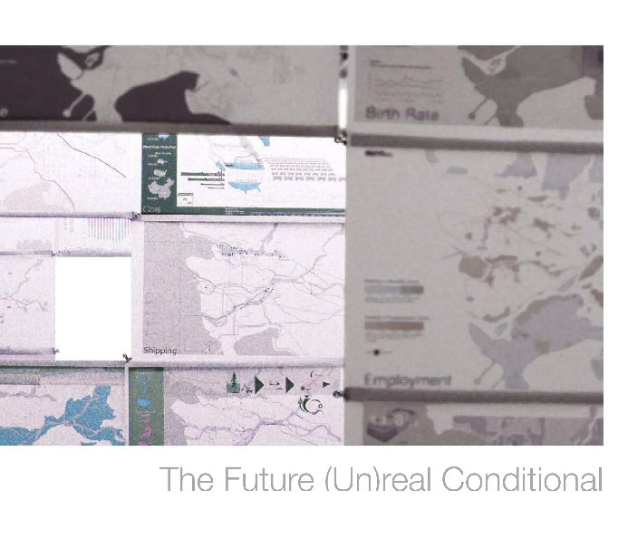 View the Future (Un)real Conditional by esteban Matheus et al