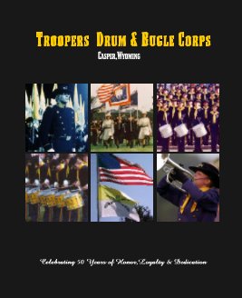 Troopers  Drum and Bugle Corps book cover
