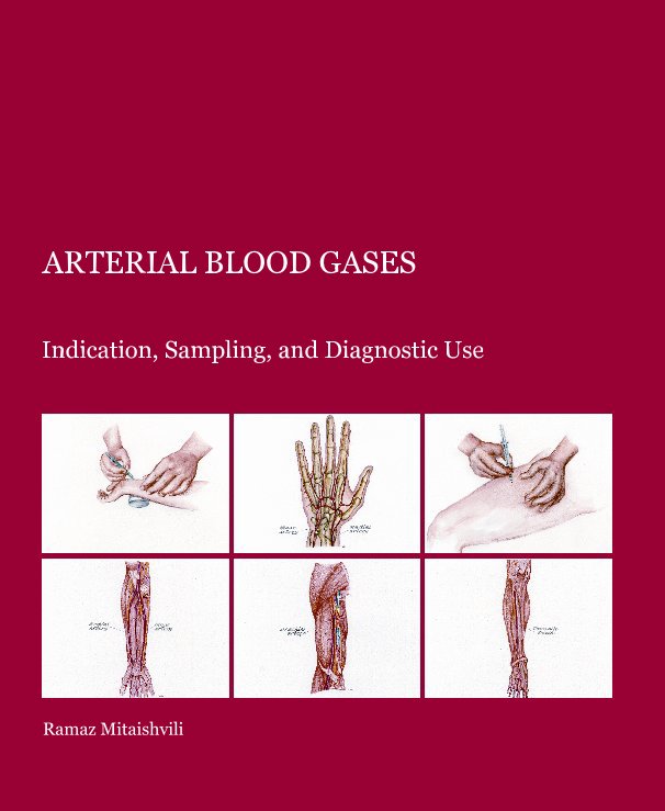 Ver ARTERIAL BLOOD GASES por Ramaz Mitaishvili, MD