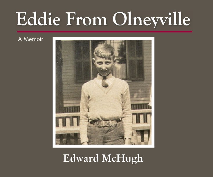 View Eddie From Olneyville by Edward McHugh