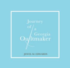 Journey of a Georgia Quiltmaker book cover