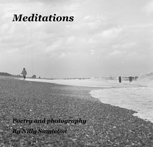 View Meditations by Nilly Singleton