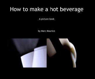 How to make a hot beverage book cover