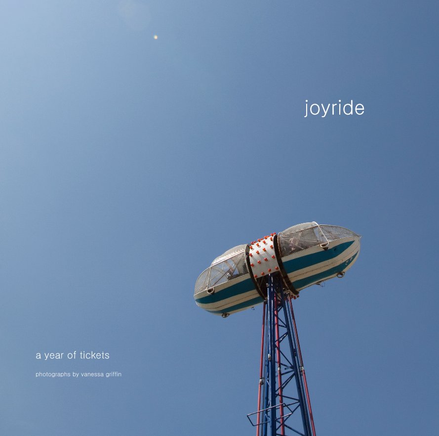 View joyride by photographs by vanessa griffin