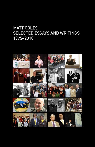 Selected Essays and Writings 1995–2010 nach Matt Coles anzeigen