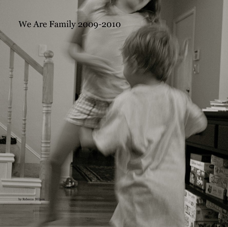 Ver We Are Family 2009-2010 por Rebecca  Wilson