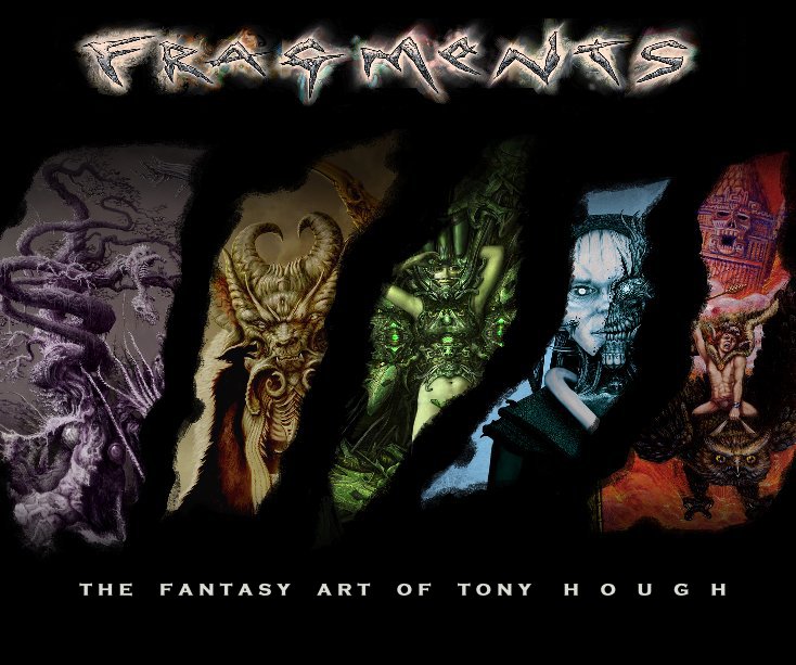 View FRAGMENTS by Tony Hough