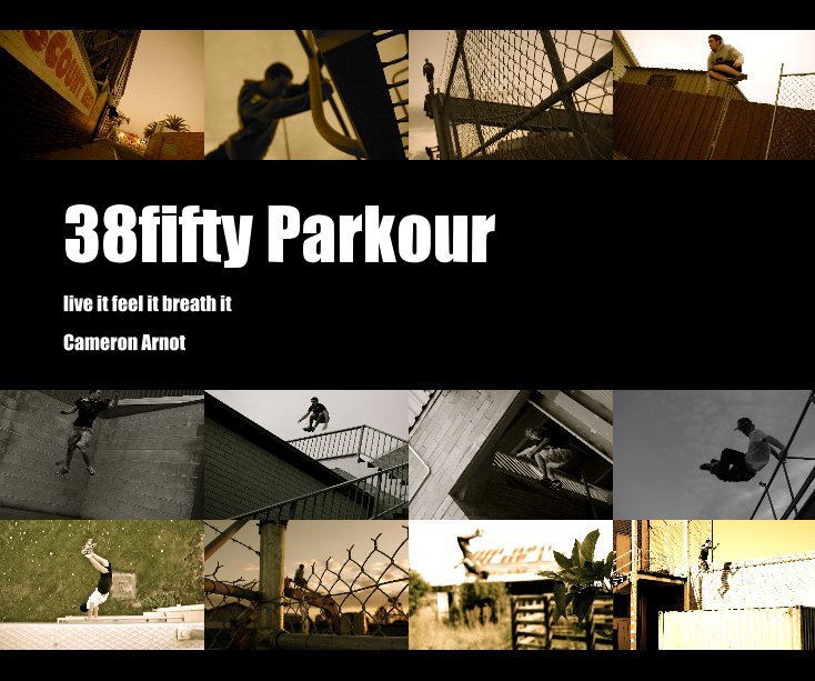 Ver 38fifty Parkour por Cameron Arnot