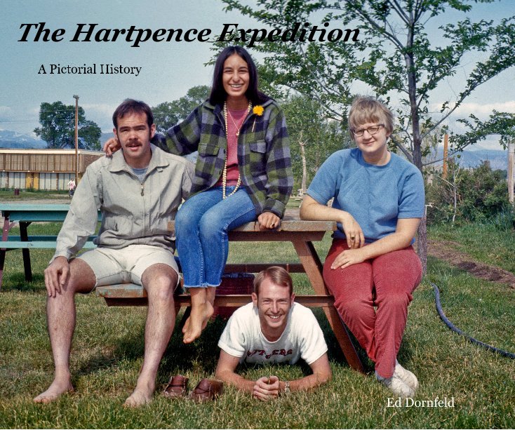 View The Hartpence Expedition by Ed Dornfeld