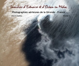 Lumières d'Estuaire et d'Océan  en Médoc book cover