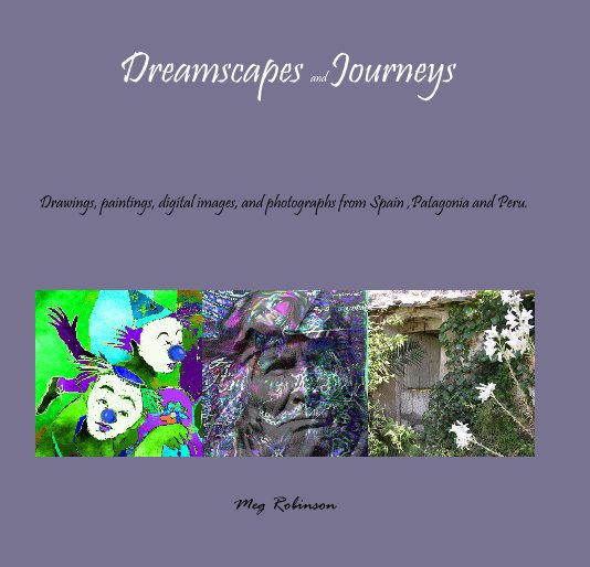 Ver Dreamscapes and Journeys por Meg Robinson